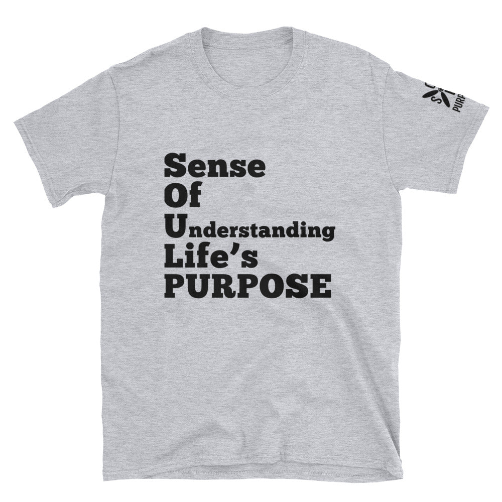 The PURPOSE T-Shirt